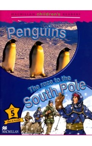 Penguins. Race to the South Pole. Level 5