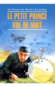 Le Petit Prince. Vol De Nuit