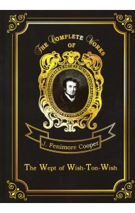 The Wept of Wish-Ton-Wish