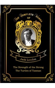 The Strength of the Strong and The Turtles of Tasman