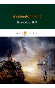 Bracebridge Hall