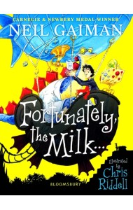 Fortunately, the Milk...