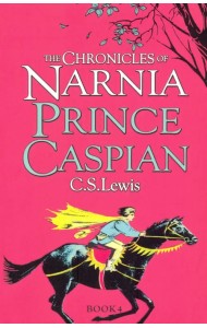 Chronicles of Narnia - Prince Caspian