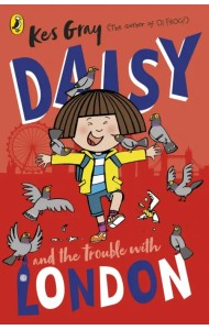 Daisy and the Trouble With London