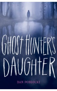 Ghost Hunter's Daughter
