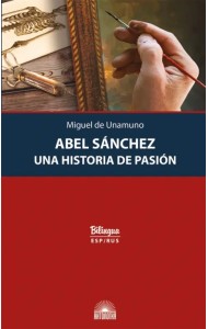 Авель Санчес. История одной страсти. Abel Sanchez. Una Historia de Pasion