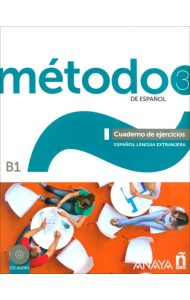 Método 3 de español. B1. Cuaderno de ejercicios + 2CD