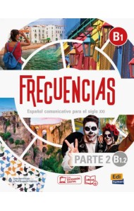 Frecuencias B1.2. Libro del estudiante. Parte 2