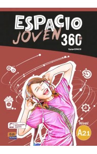Espacio Joven 360º. Nivel A2.1. Libro del alumno