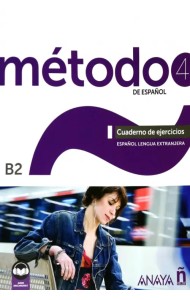Método 4 de español. B2. Cuaderno de ejercicios