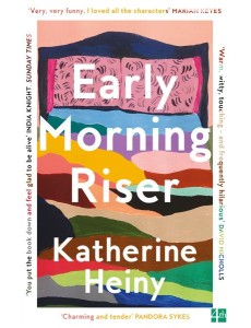 EARLY MORNING RISER EARLY MORNING RISER